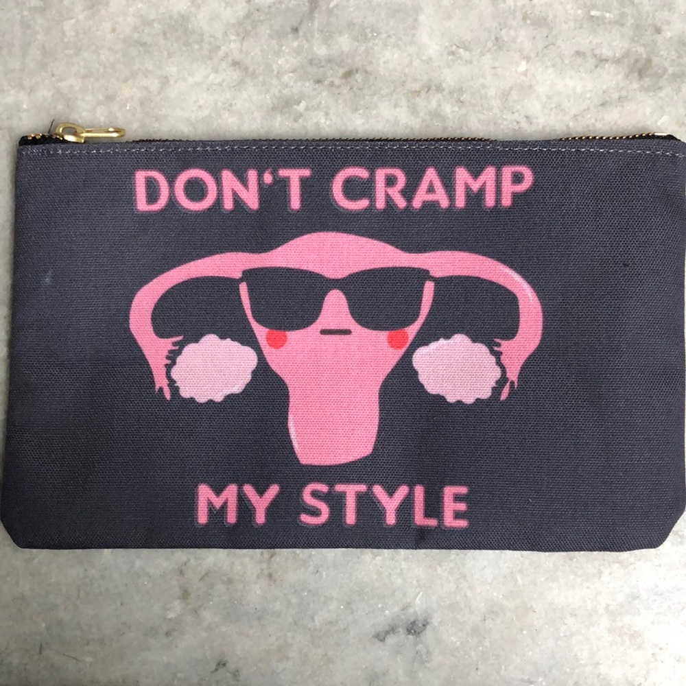 Don’t Cramp My Style Uterus Pouch